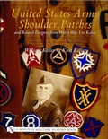 Cover: United States Army Shoulder Patches and Related Insignia from World War I to Korea - Schiffer Publishing Ltd