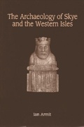 Cover: The Archaeology of Skye and the Western Isles - Edinburgh University Press