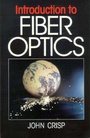 Cover: Introduction to Fiber Optics - Focal Press