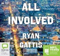 Cover: All Involved - Bolinda/Macmillan Audio