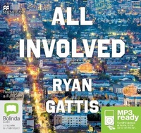 Enlarge image Cover: All Involved - Bolinda/Macmillan Audio