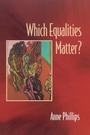 Cover: Which Equalities Matter? - Polity Press