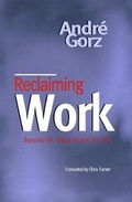 Cover: Reclaiming Work - Polity Press
