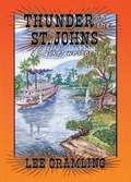 Cover: Thunder on the St. Johns - Pineapple Press