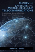 Cover: Theory of Satellite and Mobile (Cellular) Telecommunications - Xlibris