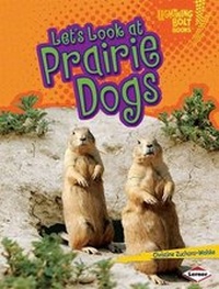 Enlarge image Cover: Let's Look at Prairie Dogs - Lerner Publications