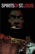 Cover: Spirits of St. Louis - Ink and Drink Comics