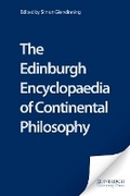 Cover: The Edinburgh Encyclopaedia of Continental Philosophy - Edinburgh University Press
