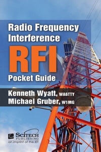 Enlarge image Cover: Radio Frequency Interference (RFI) Pocket Guide - SciTech Publishing Inc