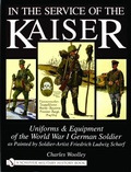 Cover: In the Service of the Kaiser - Schiffer Publishing Ltd