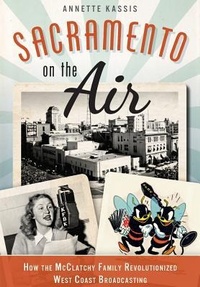 Bild: Sacramento on the Air - Arcadia Publishing (SC)