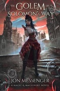 Enlarge image Cover: The Golem of Solomon's Way - Clean Teen Publishing