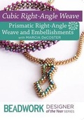 Cover: Cubic Right-Angle Weave - Prismatic Right-Angle Weave & Embellishments - Interweave Press