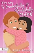Cover: You Are Wonderfully and Beautifully Made - Tate Publishing & Enterprises