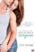 Cover: How to Save a Surgeon - Entangled: Lovestruck