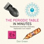 Cover: Periodic Table in Minutes - Quercus Publishing