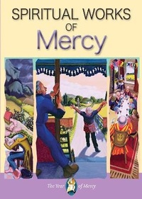 Enlarge image Cover: Spiritual Works of Mercy - Catholic Truth Society