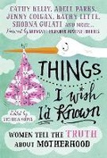 Cover: Things I Wish I'd Known - Icon Books
