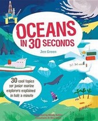 Enlarge image Cover: Oceans in 30 Seconds - Ivy Kids -- Quarto Library