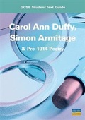 Cover: Carol Ann Duffy, Simon Armitage and Pre-1914 Poetry: GCSE Student Text Guide - Philip Allan Updates