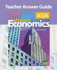 Enlarge image Cover: AQA Advanced Economics Textbook Teacher Guide - Philip Allan Updates