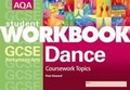 Cover: AQA GCSE Performing Arts: Coursework Topics - Philip Allan Updates