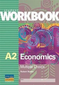 Enlarge image Cover: A2 Economics: Multiple Choice Workbook - Philip Allan Updates