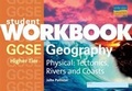 Cover: GCSE Physical Geography (Higher): Student Workbook - Philip Allan Updates