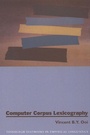 Cover: Computer Corpus Lexicography - Edinburgh University Press
