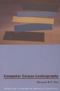 Abbildung von: Computer Corpus Lexicography - Edinburgh University Press