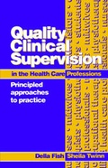 Cover: Quality Clinical Supervision in Health Care - Butterworth-Heinemann