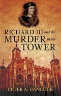 Cover: Richard III and the Murder in the Tower - The History Press Ltd