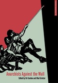 Cover: Anarchists Against the Wall - AK Press