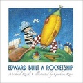 Cover: Edward Built a Rocketship - Hutton Grove