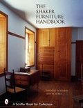 Cover: The Shaker Furniture Handbook - Schiffer Publishing Ltd