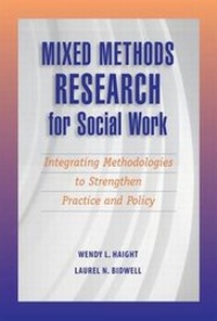 Enlarge image Cover: Mixed Methods Research for Social Work - Lyceum Books Inc.,U.S.