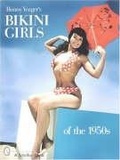Cover: Bunny Yeager's Bikini Girls of the 1950s - Schiffer Publishing Ltd