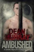 Cover: Ambushed (Dark Reflections Book 3) - Fir'shan Publishing