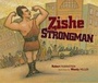 Cover: Zishe the Strongman - Kar-Ben Copies Ltd
