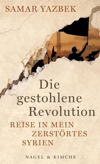 Abbildung von: Die gestohlene Revolution - NAGEL & KIMCHE