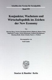 Abbildung von: Konjunktur, Wachstum und Wirtschaftspolitik im Zeichen der New Economy - Duncker & Humblot