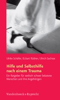 Cover: Hilfe und Selbsthilfe nach einem Trauma - Vandenhoeck & Ruprecht