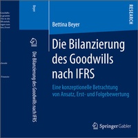 Abbildung von: Die Bilanzierung des Goodwills nach IFRS - Springer Gabler