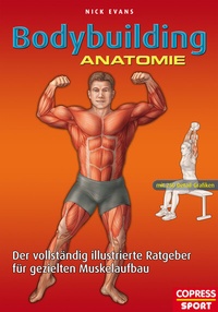 Abbildung von: Bodybuilding Anatomie - Copress