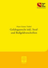Abbildung von: Gefahrgutrecht inkl. Straf- und Bußgeldvorschriften - Berliner Wissenschafts-Verlag