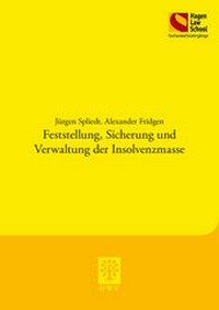 Abbildung von: Feststellung, Sicherung und Verwaltung der Insolvenzmasse - Berliner Wissenschafts-Verlag