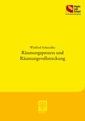 Cover: R&auml;umungsprozess und R&auml;umungsvollstreckung - Berliner Wissenschafts-Verlag