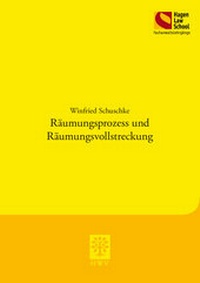 Abbildung von: Räumungsprozess und Räumungsvollstreckung - Berliner Wissenschafts-Verlag
