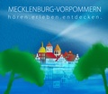 Cover: Mecklenburg-Vorpommern - h&ouml;ren.erleben.entdecken - Silberfuchs-Verlag H&ouml;ren und Wissen