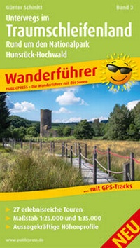 Abbildung von: Unterwegs Im Traumschleifenland Band 3, Rund um den Nationalpark Hunsrück-Hochwald - Freytag-Berndt und ARTARIA
